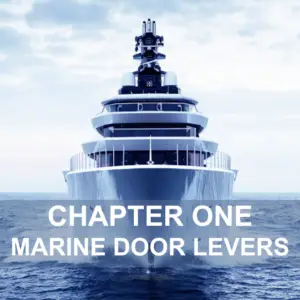 CHAPTER 1 C Marine Door Levers