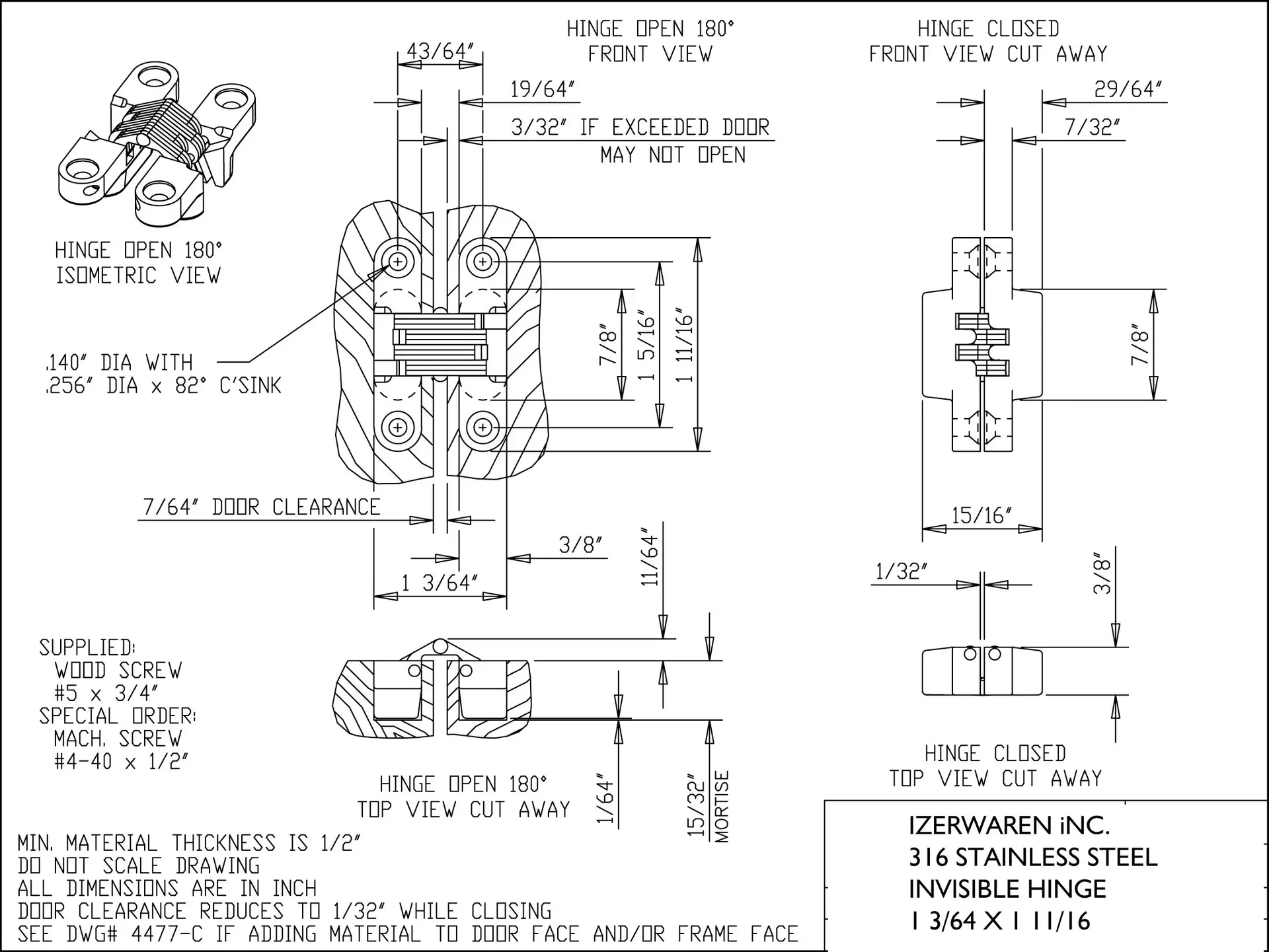 316 Stainless invisible hinge.. Size- 1 11/16 x 1 3/64 inch. Minimum door thickness 5/8 inch - Image 2